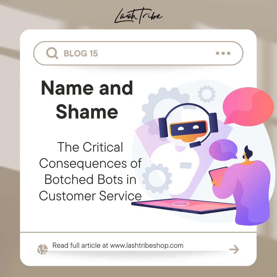 Name and Shame: The Critical Consequences of Botched Bots in Customer ...